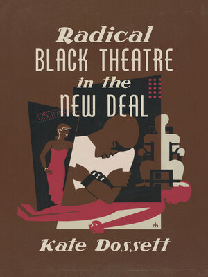 cover image of Radical Black Theatre in the New Deal